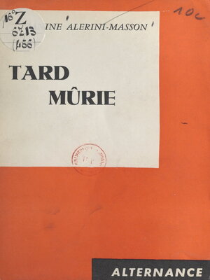 cover image of Tard mûrie
